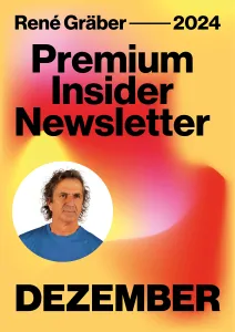 Der Premium Insider Newsletter von René Gräber Monat Dezember 2024