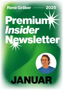 Der Premium Insider Newsletter von René Gräber Monat Januar 2025