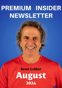 Premium Insider Newsletter René Gräber Monat August 2024